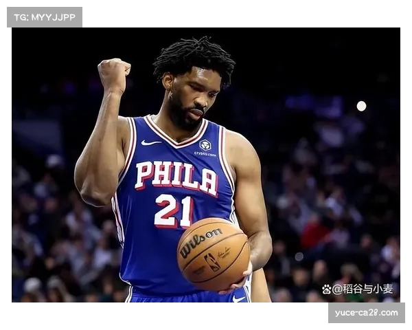 恩比德乔治双双确认缺阵，76人攻防两端核心力量严重不足